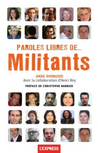 PAROLES LIBRES DE MILITANTS