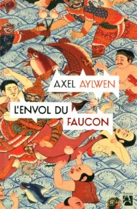 L'envol du Faucon