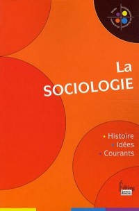 La Sociologie