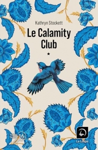 Le Calamity club (Vol 1)