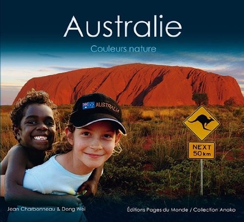 Australie : Couleurs Nature