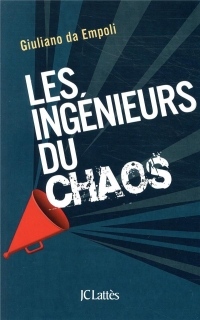 Les ingénieurs du chaos