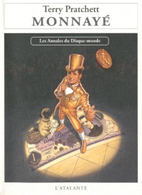 Les Annales du Disque-Monde, tome 32 : Monnayé