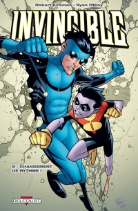 Invincible T09 - Changement de rythme !
