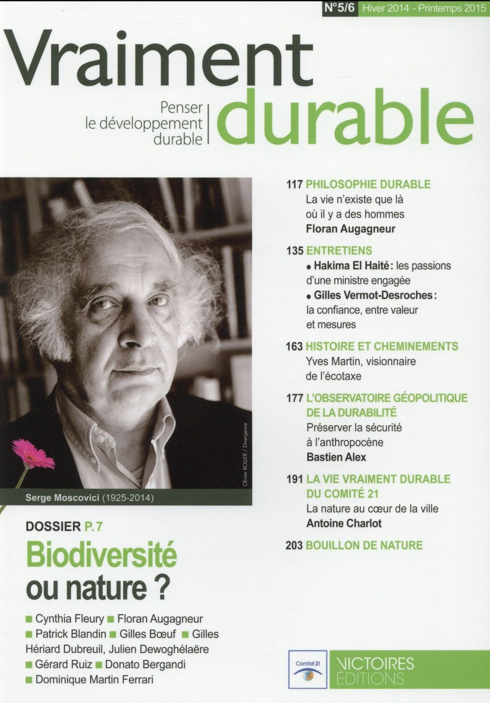 Vraiment Durable N°5 Biodiversité ou nature ?