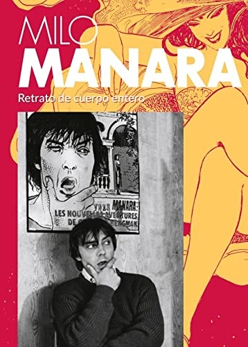Milo Manara. Retrato de cuerpo entero [9788419380364]