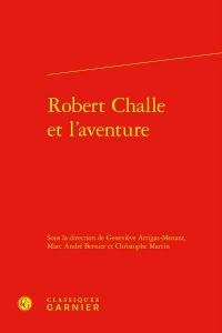 Robert challe et l'aventure