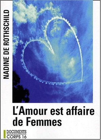 l'amour est affaire de femmes