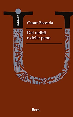 Dei delitti e delle pene [9788865584156]