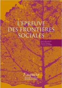 L’épreuve des frontières sociales