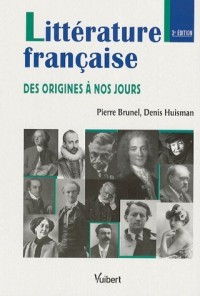 Littérature française : Des origines à nos jours