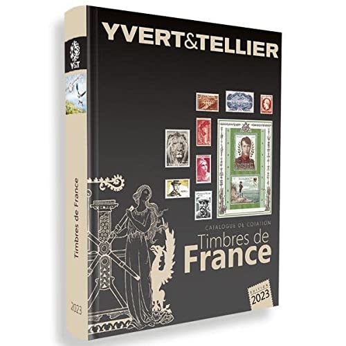 TOME 1 - 2023 (Catalogue des Timbres de France)