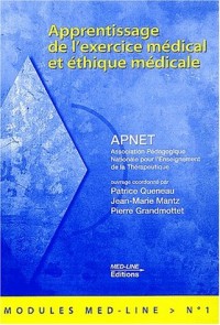 Apprentissage de l'exercice médical et éthique médicale