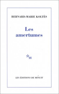 Les amertumes