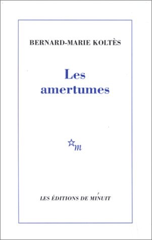 Les amertumes