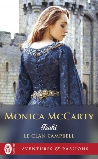Le clan Campbell, Tome 3 : Trahi