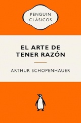 El arte de tener razón: Ediciones icónicas [Poche]