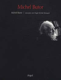 Michel Butor : rencontre avec Roger-Michel Allemand (1DVD)