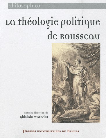 La théologie politique de Rousseau