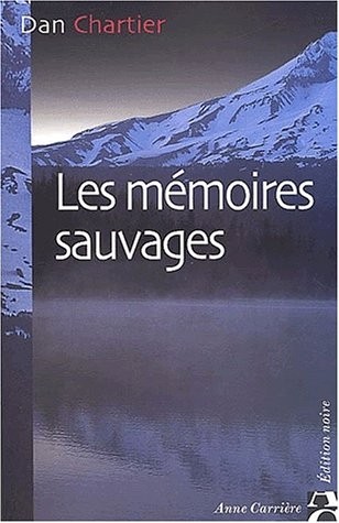 Les Mémoires sauvages