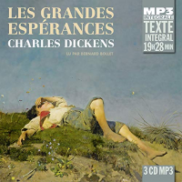 Les Grandes Esperances - Charles Dickens - Intégrale MP3