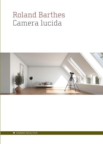 Camera lucida: Notatka o fotografii [9788367020688]