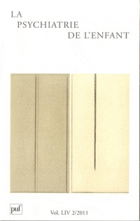 Psychiatrie de l'enfant 2011 - vol. 54 - N° 2