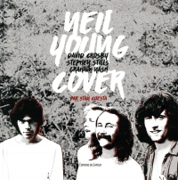 Neil Young, David Crosby, Stephen Stills, Graham Nash Cover