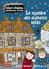 Oskar et Malena Détectives privés : Le mystère des diamants volés
