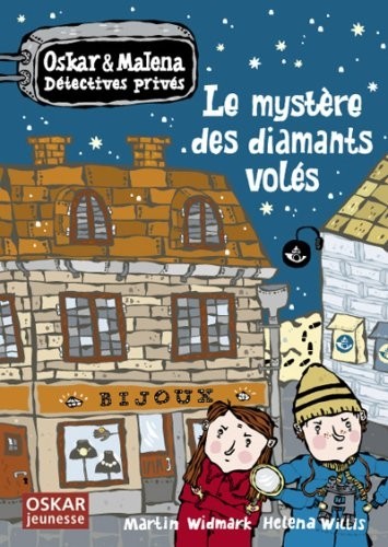 Oskar et Malena Détectives privés : Le mystère des diamants volés