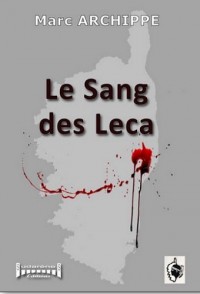 Le sang des Leca