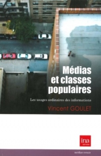 Médias et classes populaires : Les usages ordinaires des informations