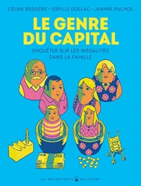 Le Genre du capital: Enquêter sur les inégalités dans la famille