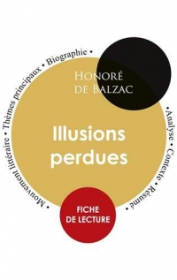 Fiche de lecture Illusions perdues (Étude intégrale)