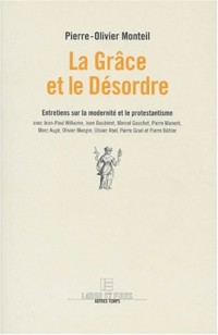 La grâce et le désordre