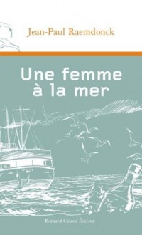 Une femme à la mer