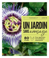 Jardin sans arrosage