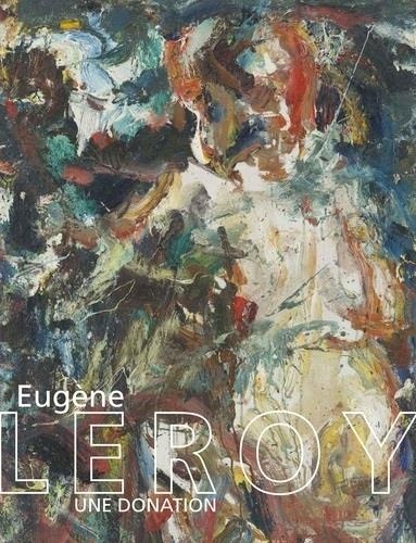 Eugène Leroy: Une donation
