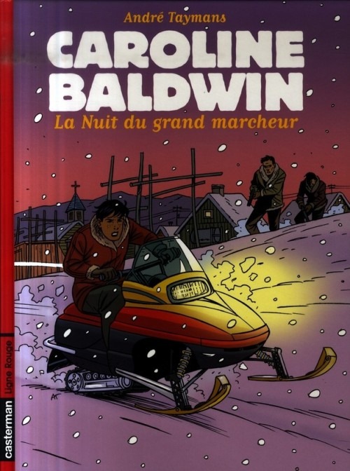 Caroline Baldwin, Tome 13 : La Nuit du grand marcheur
