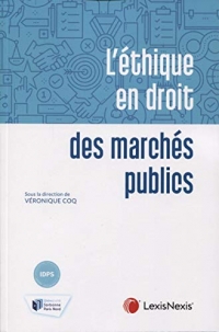 L'éthique en droit des marchés publics