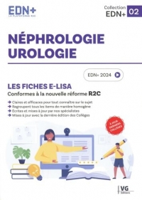 Néphrologie, urologie: Les fiches E-Lisa
