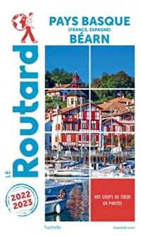 Guide du Routard Pays basque, Béarn 2022/23