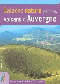 Balades nature dans les volcans d'Auvergne