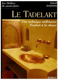 Le Tadelakt : Une technique millénaire d'enduit à la chaux