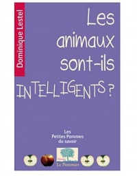 Les animaux sont-ils intelligents ?