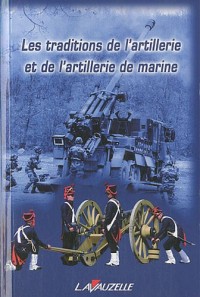 Les Traditions de l'artillerie