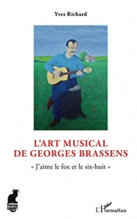 L'art musical de Georges Brassens: J'aime le fox et le six-huit