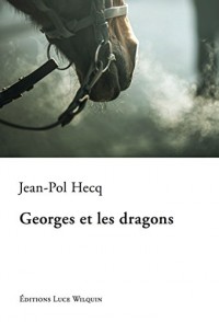 Georges et les dragons