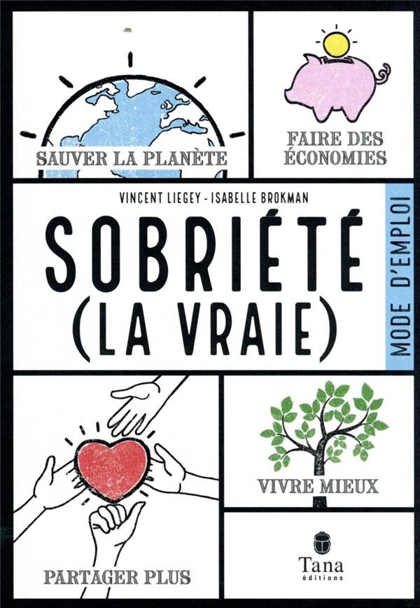 Sobriété, comment on fait ?