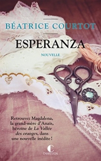 Esperanza: La vallée des oranges, T0